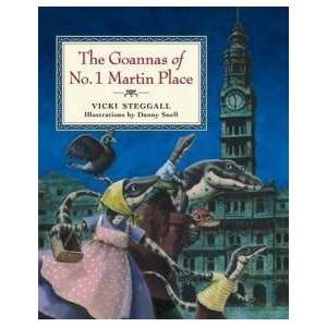  The Goannas of No. 1 Martin Place: Vicki Steggall: Books