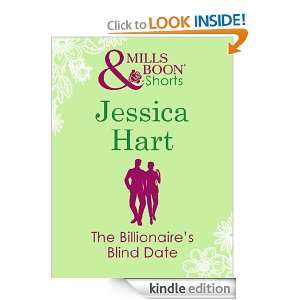 Mills & Boon : The Billionaires Blind Date: Jessica Hart:  
