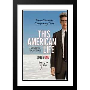  This American Life (TV) 20x26 Framed and Double Matted TV 