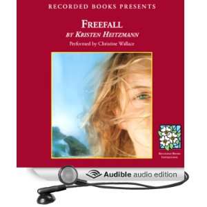  Freefall (Audible Audio Edition) Kristen Heitzmann 