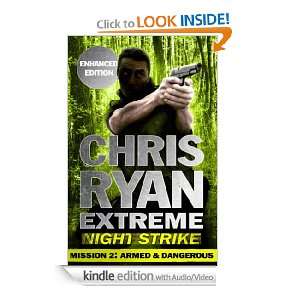 Mission Two Armed & Dangerous (Kindle Enhanced Edition) Chris Ryan 
