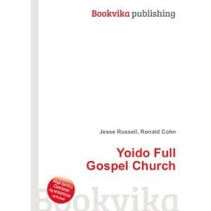 Yoido Full Gospel Church Ronald Cohn Jesse Russell Books