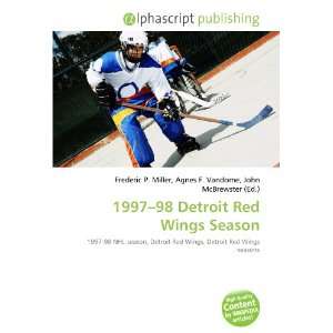  1997 98 Detroit Red Wings Season (9786134166645): Books