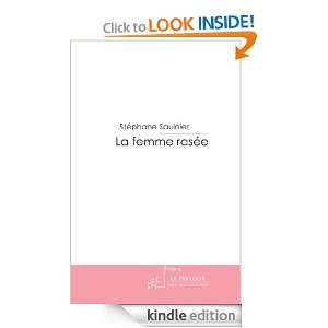 La femme rasée (French Edition) Stéphane Saulnier  