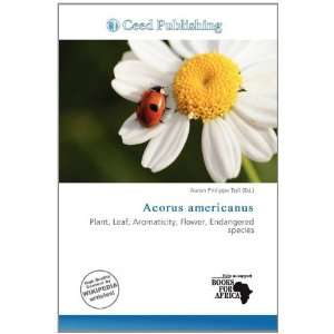    Acorus americanus (9786139502011) Aaron Philippe Toll Books