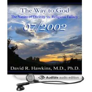  The Way to God The Nature of Divinity vs. Religious 
