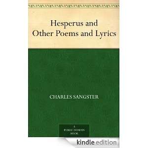 Hesperus and Other Poems and Lyrics Charles Sangster  