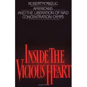   of Nazi Concentration Camps [Paperback]: Robert H. Abzug: Books