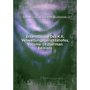   (German Edition) (9785875109584) Adam Julius Joseph Budwiski Books