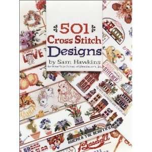  501 Cross Stitch Designs [Hardcover] Sam Hawkins Books