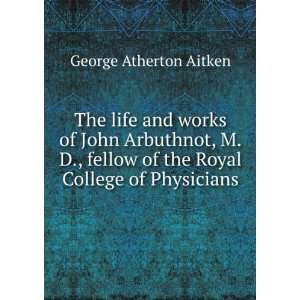   of the Royal College of Physicians George Atherton Aitken Books