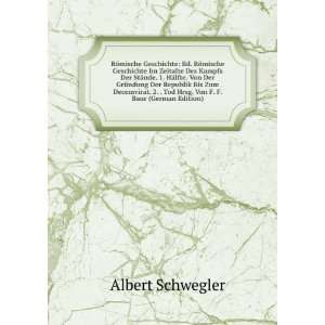   Tod Hrsg. Von F. F. Baur (German Edition): Albert Schwegler: Books