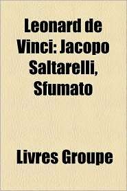 BARNES & NOBLE  Leonard de Vinci: Jacopo Saltarelli, Sfumato by 