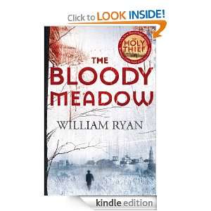 The Bloody Meadow (Alexei Korolev 2) William Ryan  Kindle 