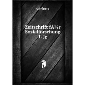    Zeitschrift fÃ?Â¼r Sozialforschung 1. Jg various Books