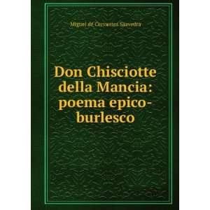  Don Chisciotte della Mancia: poema epico burlesco: Amerigo 