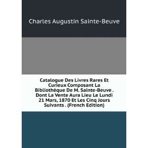   Suivants . (French Edition) Charles Augustin Sainte Beuve Books