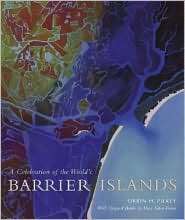 Celebration of the Worlds Barrier Islands, (0231119704), Orrin H 