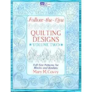 5557 NT Follow The Line Quilting Designs Volume Two by Mary Covey for 