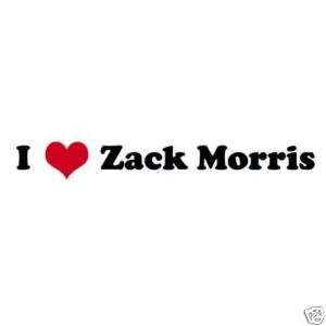 LOVE ZACK MORRIS T shirt Funny Saved by Bell MEDIUM  