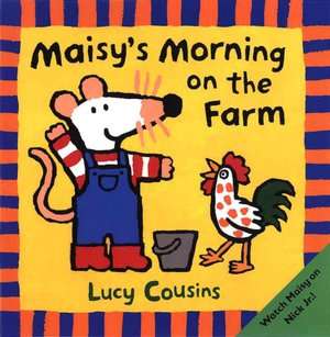   Dress Maisy by Lucy Cousins, Candlewick Press 