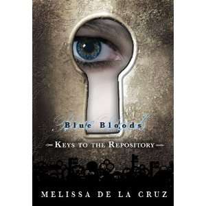    Keys to the Repository [Hardcover] Melissa de la Cruz Books