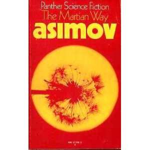  The Martian Way Isaac Asimov Books