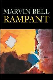 Rampant, (155659206X), Marvin Bell, Textbooks   Barnes & Noble