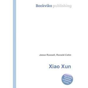  Xiao Xun Ronald Cohn Jesse Russell Books
