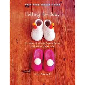   : Trumpeter Books Felting For Baby (TRU 7168): Arts, Crafts & Sewing