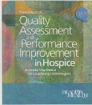 Headstart to Quality Assessment and Performance Improvement Hospice