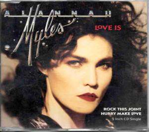 Alannah Myles   Love Is   3 Track Maxi CD 1989  