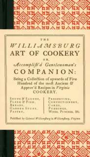   Cookbook by Leetha Booth, Colonial Williamsburg Foundation  Hardcover