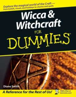 Wicca for Beginners Fundamentals of Philosophy & Practice [NOOK Book]