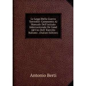  Uso Dell Esercito Italiano . (Italian Edition): Antonio Berti: Books