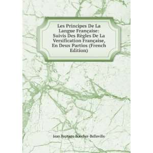   Deux Partios (French Edition): Jean Baptiste Boucher Belleville: Books