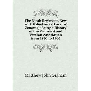  The Ninth Regiment, New York Volunteers (Hawkins Zouaves 