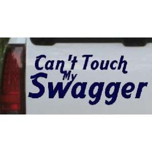 Navy 46in X 19.2in    Cant Touch my Swagger Funny Car Window Wall 