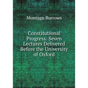   Before the University of Oxford Montagu Burrows  Books
