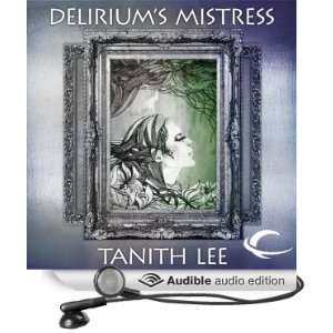  Deliriums Mistress Tales from the Flat Earth, Book Four 