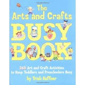  Arts & Crafts Busy Book  365 Activities [Paperback 