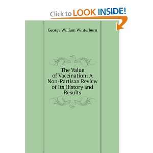   Review of Its History and Results George William Winterburn Books