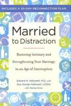 Recommendations from Dr. Hallowell   Married to Distraction Restoring 