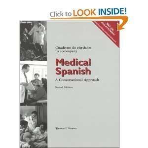  Medical Spanish Workbook (text only) 2nd(Second) edition 