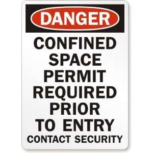   To Entry Contact Security Plastic Sign, 14 x 10