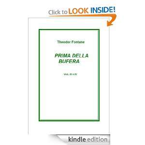 PRIMA DELLA BUFERA voll. III e IV (Italian Edition): Theodor Fontane 