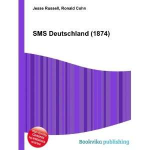  SMS Deutschland (1874) Ronald Cohn Jesse Russell Books