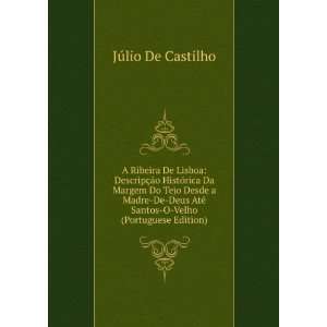   © Santos O Velho (Portuguese Edition) JÃºlio De Castilho Books