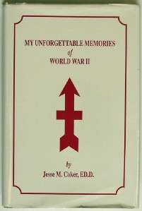 My Unforgettable Memories World War II 1994 first edotion hardcover in 