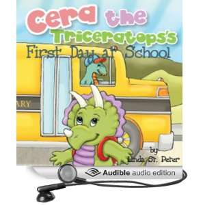  Cera the Triceratopss First Day at School (Audible Audio 